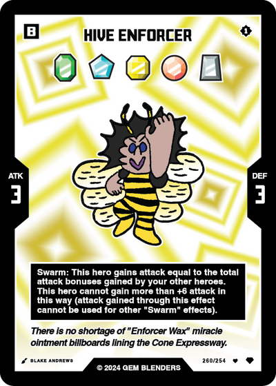 Hive Enforcer