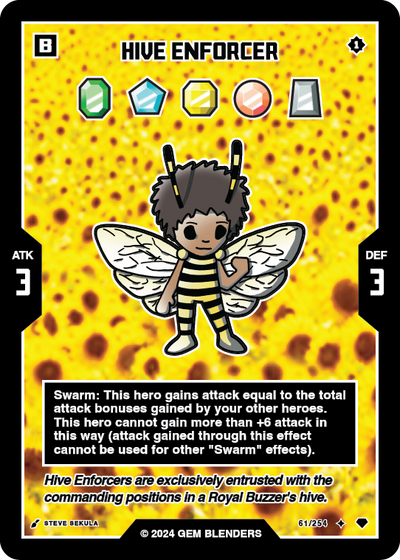 Hive Enforcer