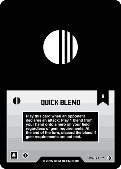 Quick Blend